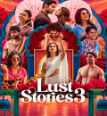 Lust Stories 3 (2026) Bollywood Hindi Movie HD ESub